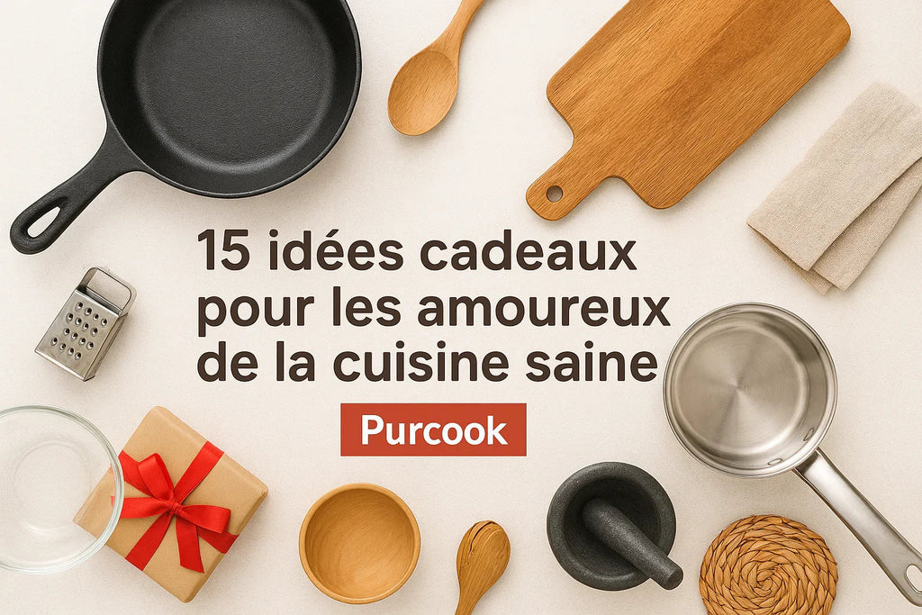 15 Idées Cadeaux Pour Les Amoureux De La Cuisine Saine