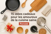 15 Idées Cadeaux Pour Les Amoureux De La Cuisine Saine - Purcook